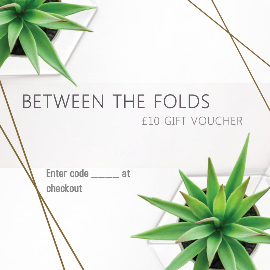 Between The Folds gift vouchers £10